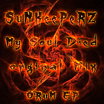 Dj SuNKeePeRZ - My Soul Died
