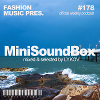 Dj Lykov - Mini Sound Box Volume 178 (Weekly Mixtape)  