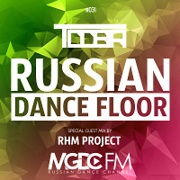 TDDBR - Russian Dance Floor #031 (Special Guest Mix by RHM Project) [MGDCFM - RUSSIAN DANCE CHANNEL]
