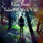 Kery Beat - Take Me With You (Original Mix)