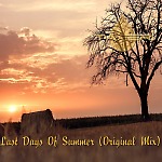 Last Days Of Summer (Original Mix)