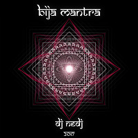 #NEDJ - Bija Mantra (May 2017) 