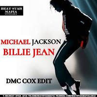 Michael Jackson x ZAN x Brean x Max Flame - Billie Jean (DMC COX Edit)