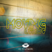 Lykov - Moving (Original Mix)