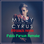 Miley Cyrus - Wrecking Ball (Afrojack Rmx, Pablo Parson Remake)