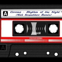 Corona-Rhythm of the Night (Nick Kozachkov Remix)