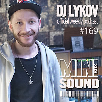 Dj Lykov - Mini Sound Box Volume 169 (Weekly Mixtape)