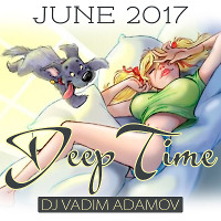 Vadim Adamov - Deep Time (June 2017)CD 1  
