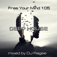 Free Your Mind 105 (Deep House)