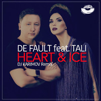DE FAULT feat TALI - Heart & Ice (Dj Karimov remix) [MOUSE-P]