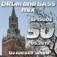 Episode 50 - 05.19 Drum and Bass mix 1