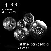 Hit the Dancefloor volume 6