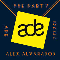 PRE PARTY...  ADE 2020  (Posted September 16, 2020)