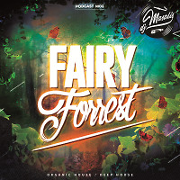 FAIRY FORREST Podcast №03