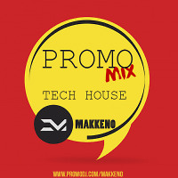 Promo Mix [Tech House]