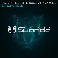 Roman Messer & Ruslan Radriges - Stronghold (Original Mix)