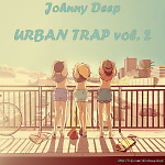 Johnny Deep - Urban Trap vol. 2