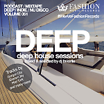 DJ Favorite - Deep House Sessions 051 (Fashion Music Records)