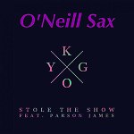 Kygo feat. Parson James  - Stole The Show (Dj O'Neill Sax Mix)