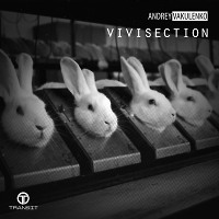 Andrey Vakulenko – Vivisection 