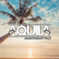 Aquila - MusicTherapy vol.3