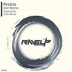ReSeize - Iron Dome (Sensi Remix).