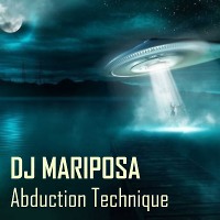 Abduction Technique by DJ Mariposa