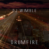 DJ Wimble - Drumfire