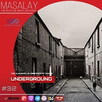 Masalay - Underground #32 (INFINITY ON MUSIC)
