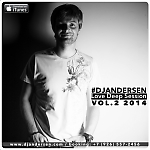 Dj Andersen @ Love Deep Session Vol.2 2014