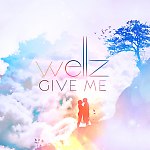 Wellz - Give Me (Original Mix)