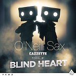 Cazzette & Terri B! - Blind Heart (Dj O'Neill Sax Mix)