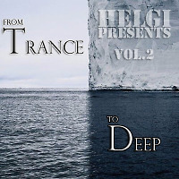 Helgi - From Trance To Deep #2  