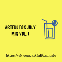 Artful Fox - July Mix