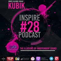 Kubik-Inspire Podcast (INFINITY ON MUSIC) #28