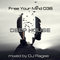 Free your mind 038@Deep House