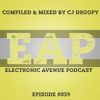 Electronic Avenue Podcast (Episode 039)