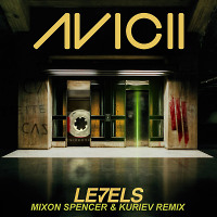 Avicii - Levels(Mixon Spencer & Kuriev Remix)(Extended)