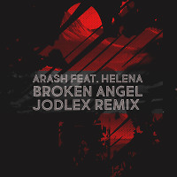 Arash feat. Helena - Broken Angel (JODLEX Remix)