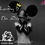 LadyD (ExS) - This Day (Mix)