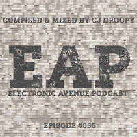 Electronic Avenue Podcast (Episode 056)