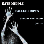 Kate Middle-Falling down(Special winter mix)vol.2