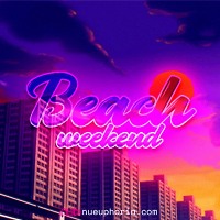  Beach Weekend 2019 (Sunset Mix) 