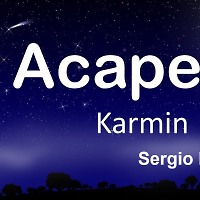 Karmin - Acapella (Sergio Primera remix) [Deep House 2020]