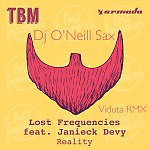 Lost Frequencies feat. Janieck Devy - Reality (Viduta Ft. Dj O'Neill Sax Mix)
