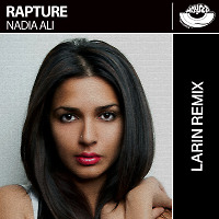 Nadia Ali - Rapture (Larin 2020 Remix) [MOUSE-P]