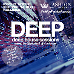 DJ Favorite & DJ Kharitonov - Deep House Sessions 025 (Fashion Music Records)