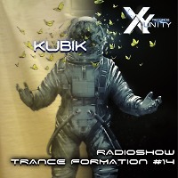 XY-unity Kubik - Radioshow TranceFormation # 14