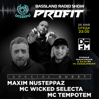 Bassland Show @ DFM (25.05.2022) - Special guest Maxim NuSteppaz, MC Tempotem, MC Wicked Selecta