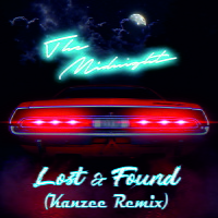 The Midnight - Lost & Found (Kanzee Remix)